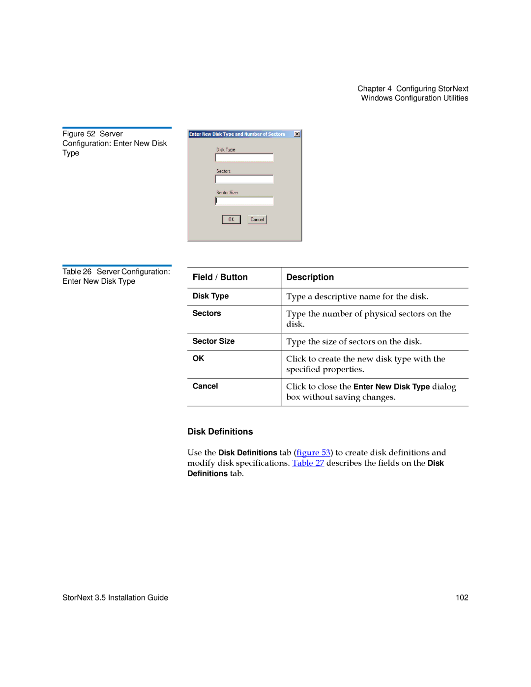 Quantum 3.5 manual Disk Definitions 