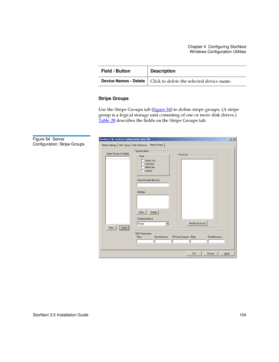 Quantum 3.5 manual Click to delete the selected device name, Stripe Groups 