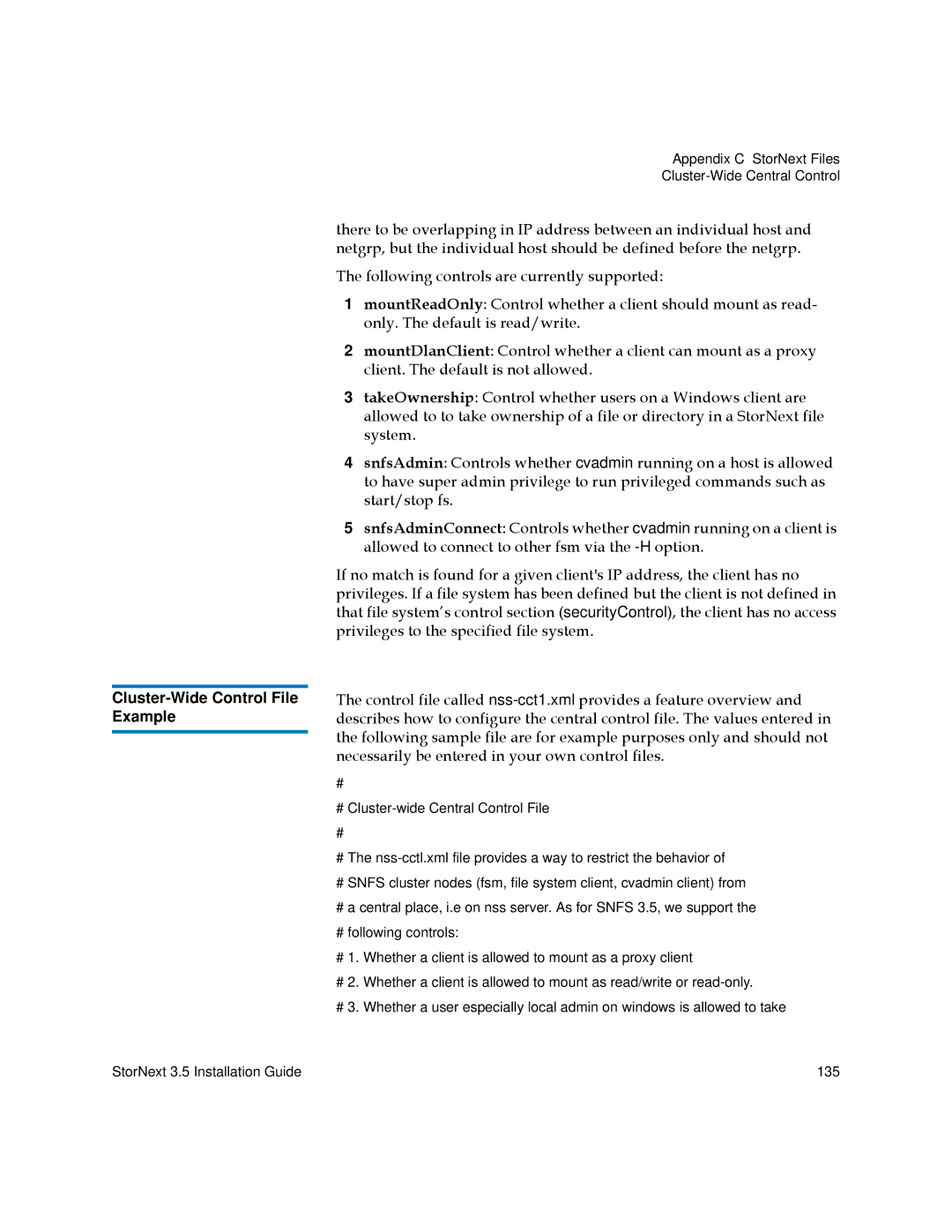 Quantum 3.5 manual Cluster-Wide Control File Example 