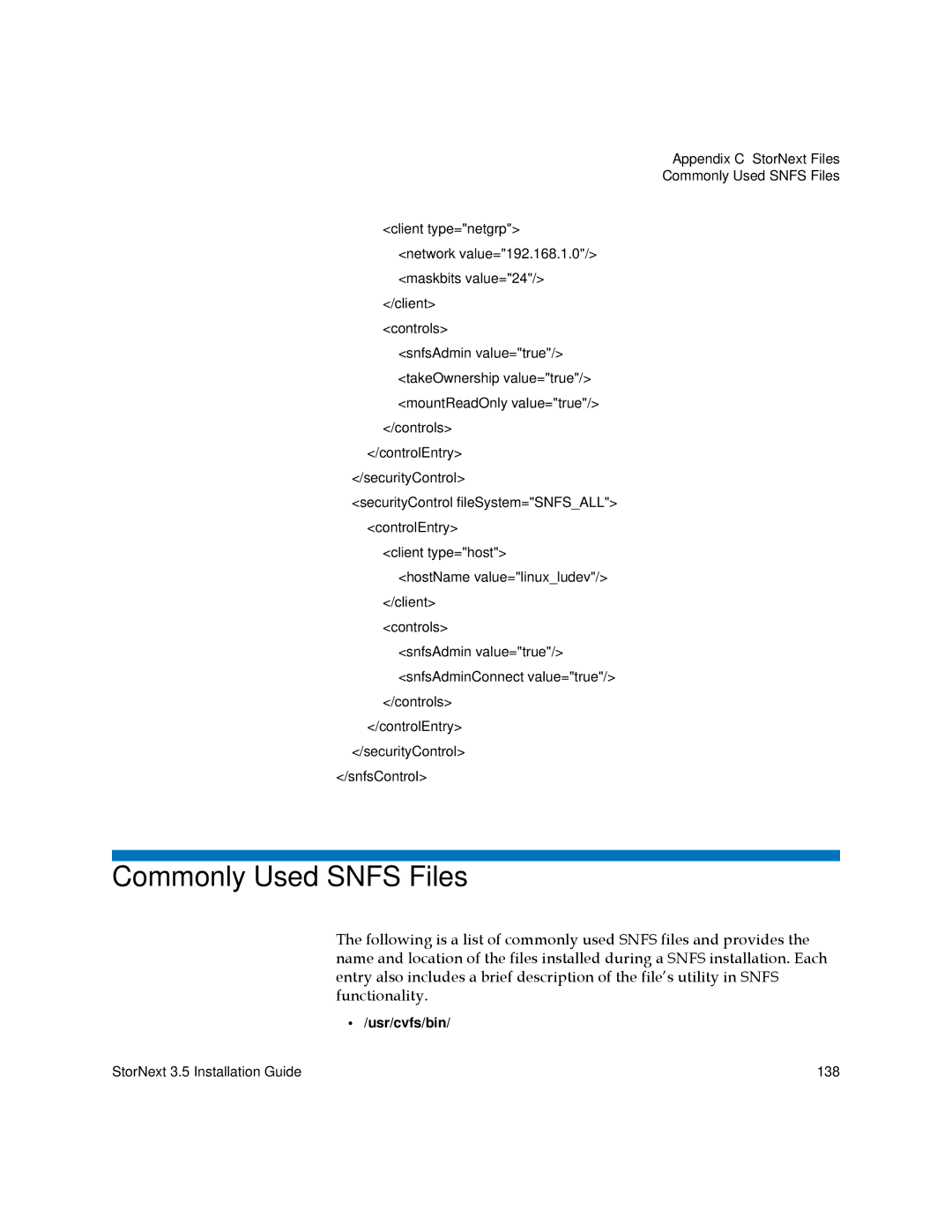 Quantum 3.5 manual Commonly Used Snfs Files 