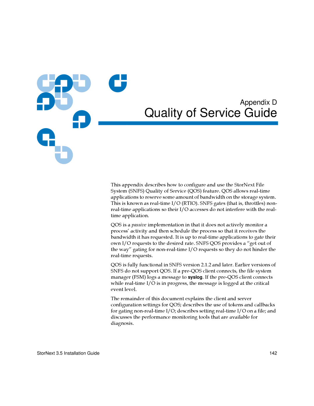 Quantum 3.5 manual Quality of Service Guide 