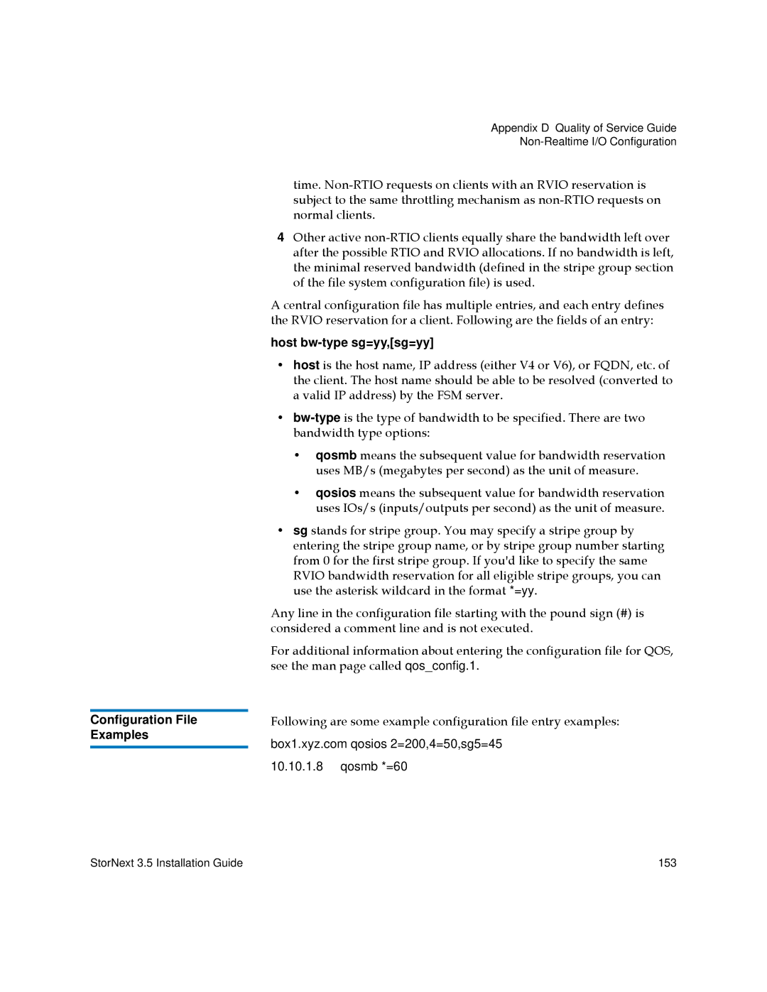 Quantum 3.5 manual Configuration File Examples, Host bw-type sg=yy,sg=yy 