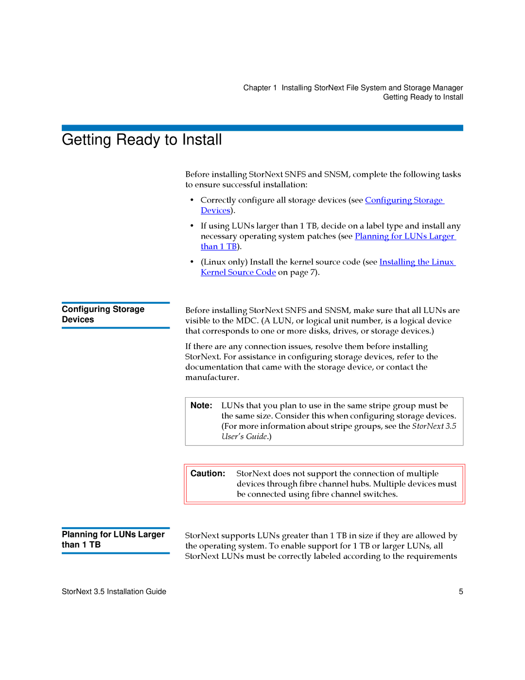 Quantum 3.5 manual Getting Ready to Install, Configuring Storage Devices, Planning for LUNs Larger, Than 1 TB 