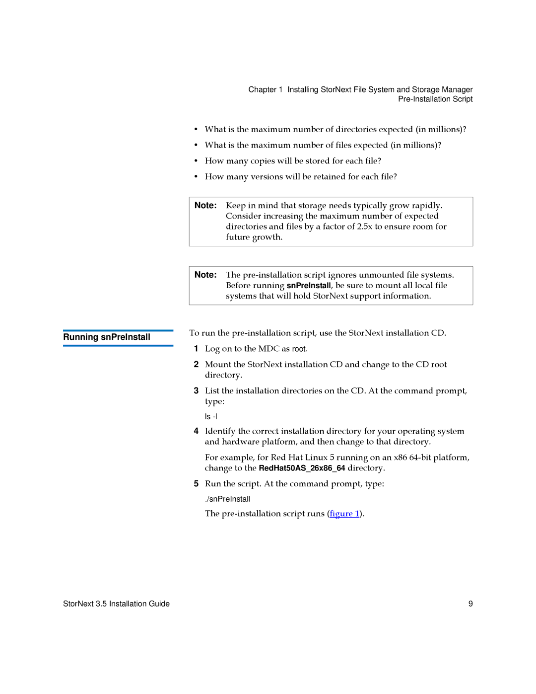 Quantum 3.5 manual Running snPreInstall, Pre-installation script runs figure 