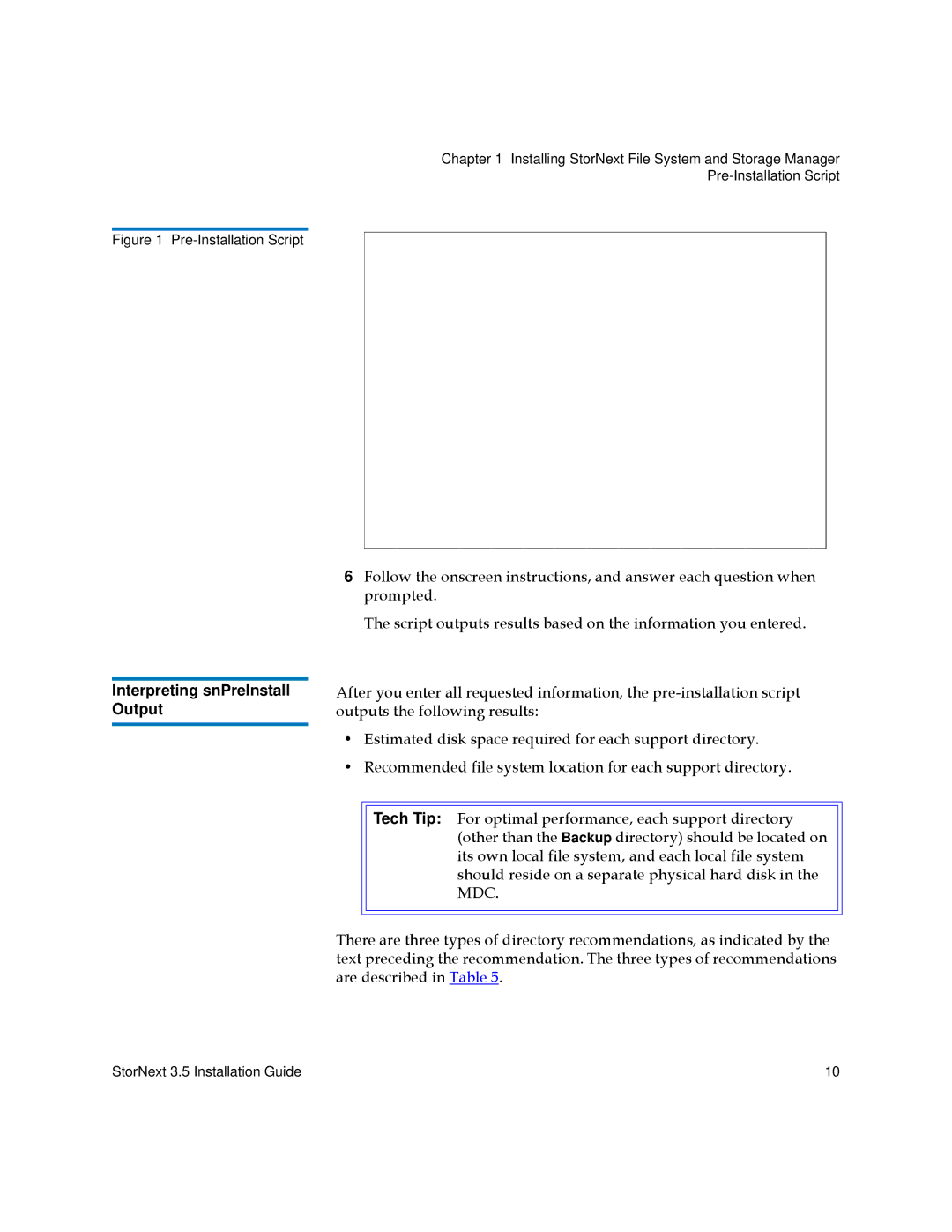 Quantum 3.5 manual Interpreting snPreInstall Output 