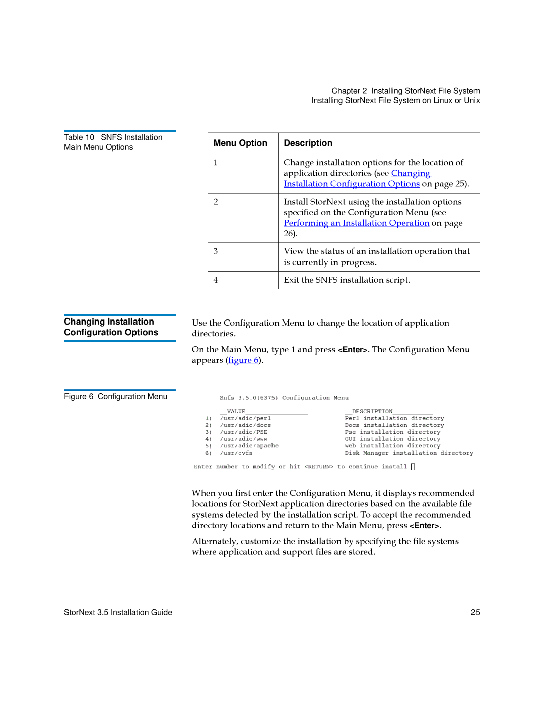 Quantum 3.5 manual Change installation options for the location, Application directories see Changing 