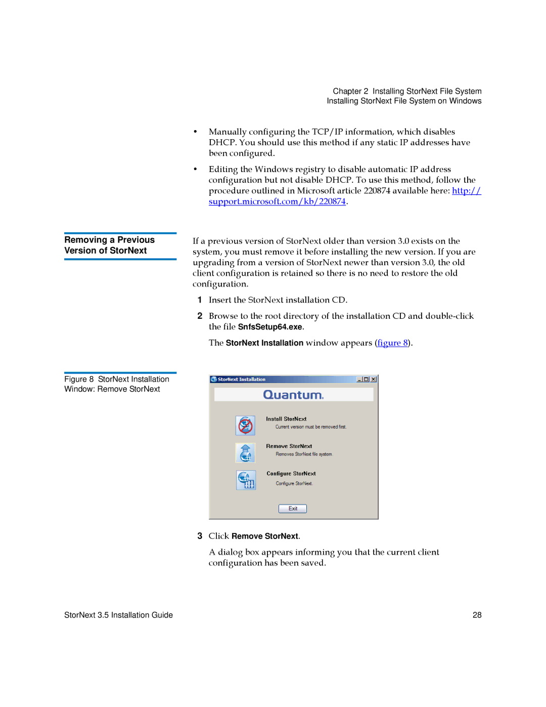 Quantum 3.5 manual Removing a Previous Version of StorNext, StorNext Installation window appears figure 