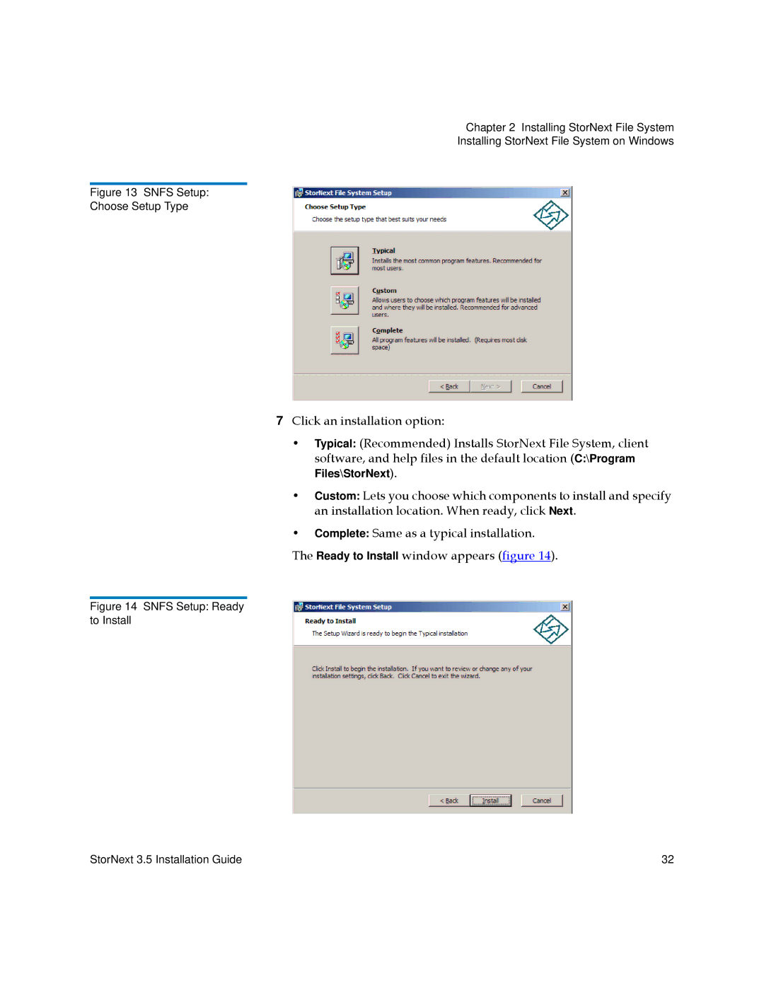 Quantum 3.5 manual Click an installation option, Snfs Setup Choose Setup Type 