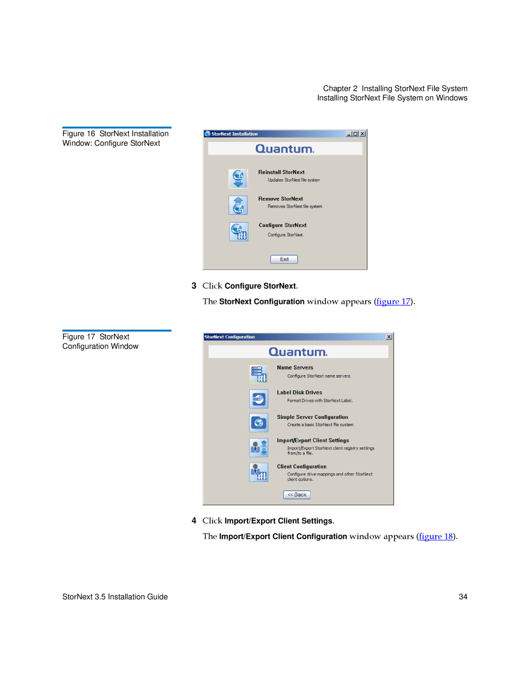 Quantum 3.5 manual StorNext Installation Window Configure StorNext 