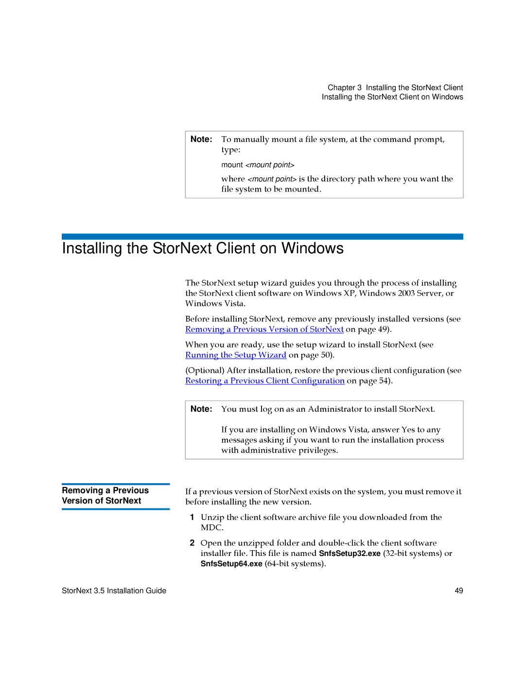 Quantum 3.5 manual Installing the StorNext Client on Windows, Removing a Previous Version of StorNext 