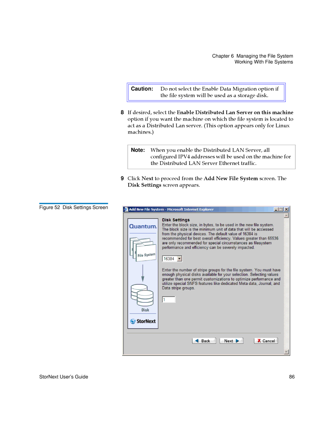 Quantum 3.5.1 manual Disk Settings Screen StorNext User’s Guide 