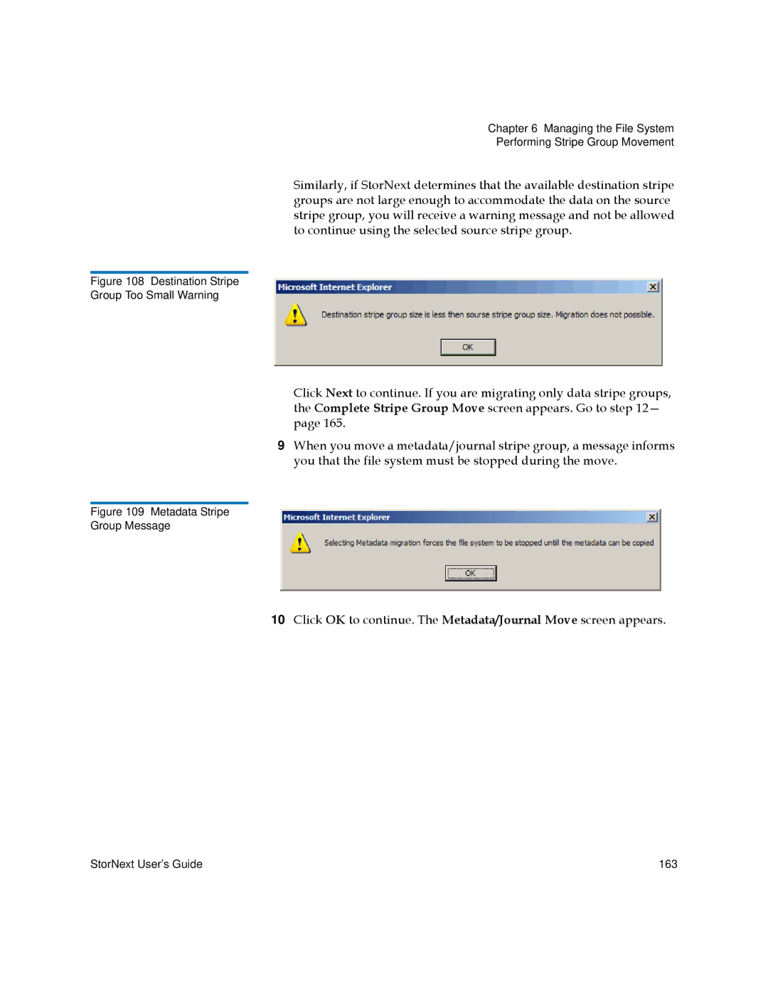 Quantum 3.5.1 manual Destination Stripe Group Too Small Warning 