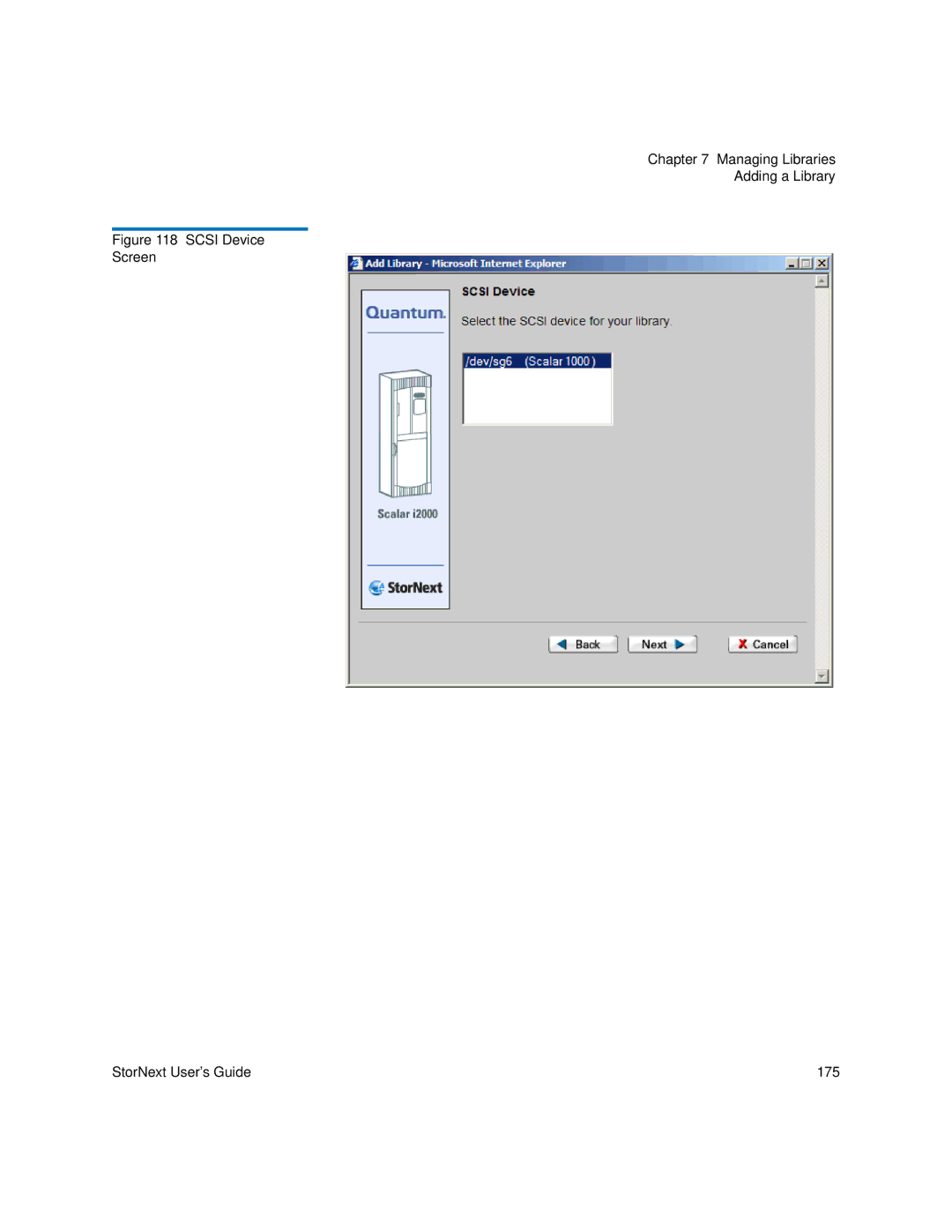 Quantum 3.5.1 manual Scsi Device Screen StorNext User’s Guide 175 