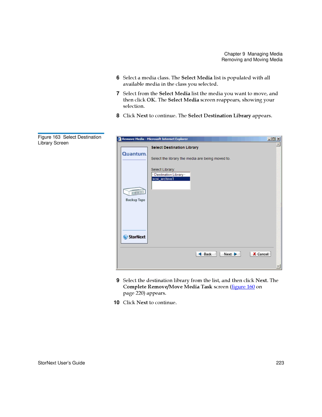 Quantum 3.5.1 manual Select Destination Library Screen 