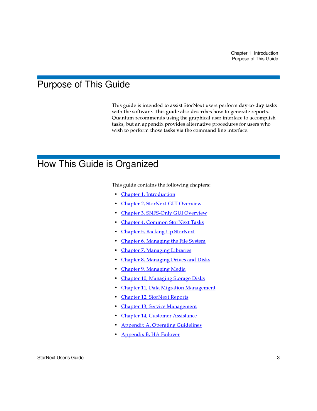 Quantum 3.5.1 manual Purpose of This Guide, How This Guide is Organized 