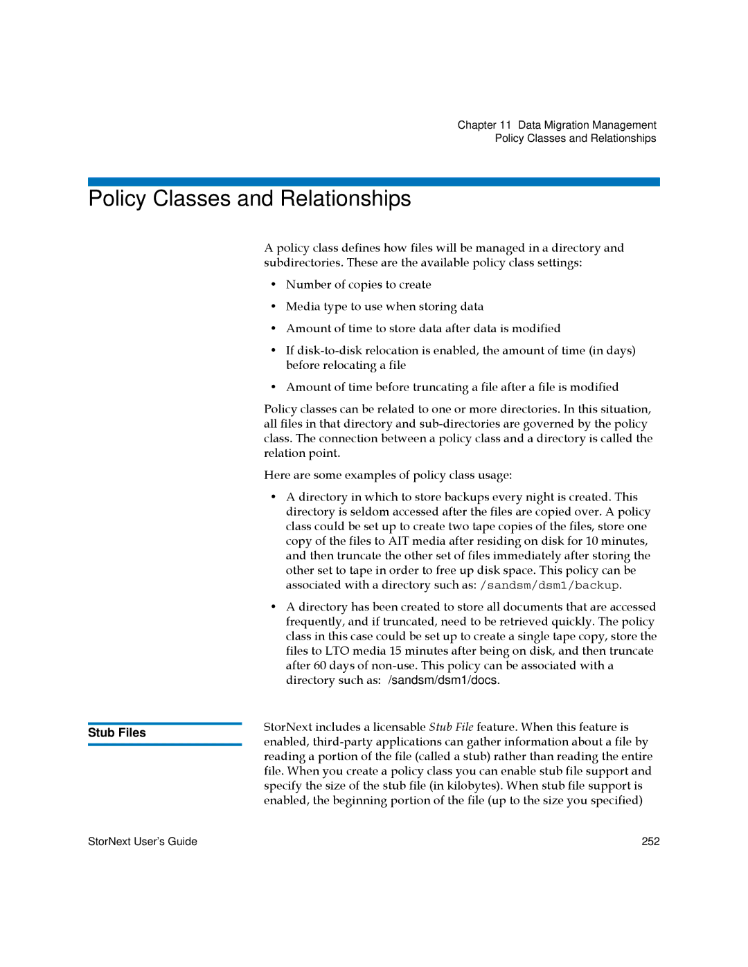 Quantum 3.5.1 manual Policy Classes and Relationships, Stub Files 