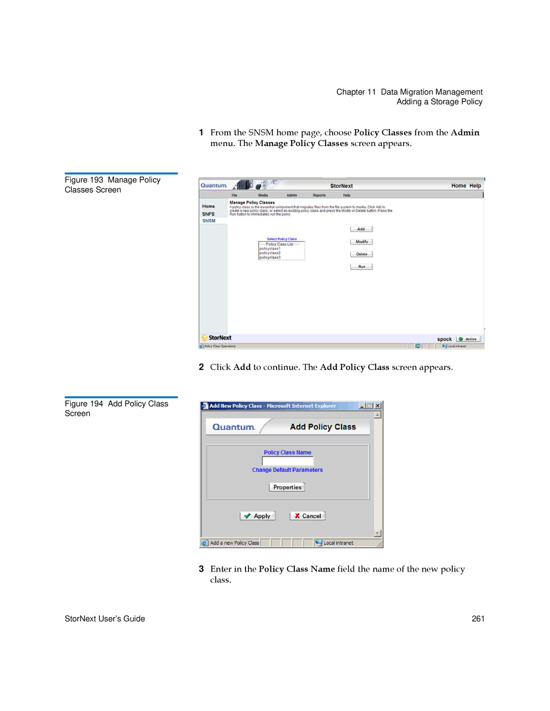 Quantum 3.5.1 manual Click Add to continue. The Add Policy Class screen appears 