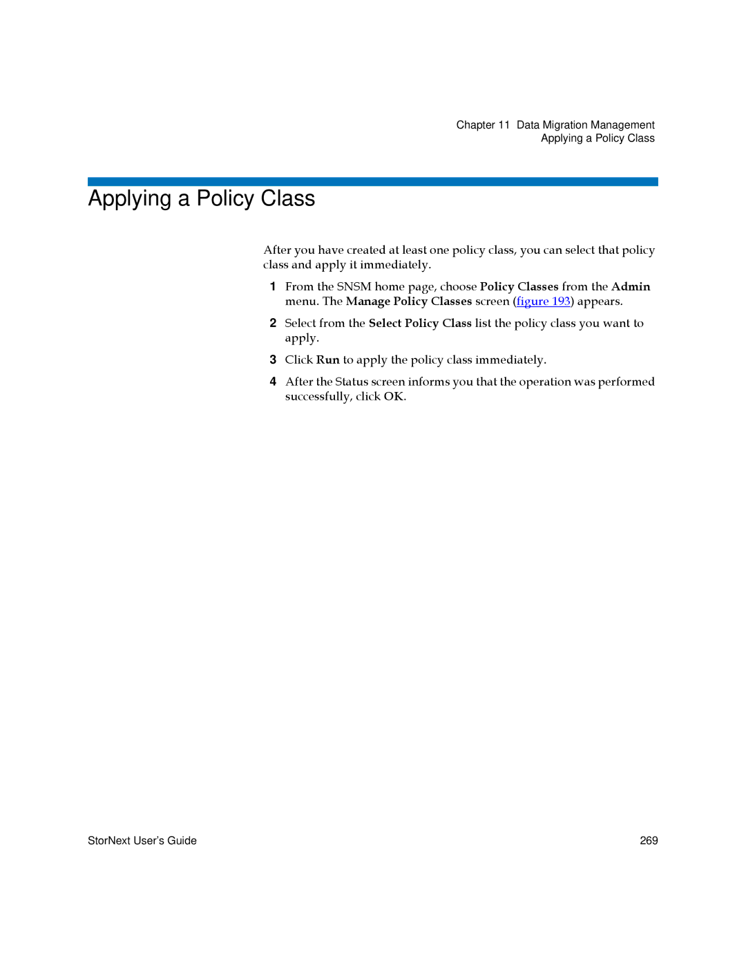 Quantum 3.5.1 manual Applying a Policy Class 