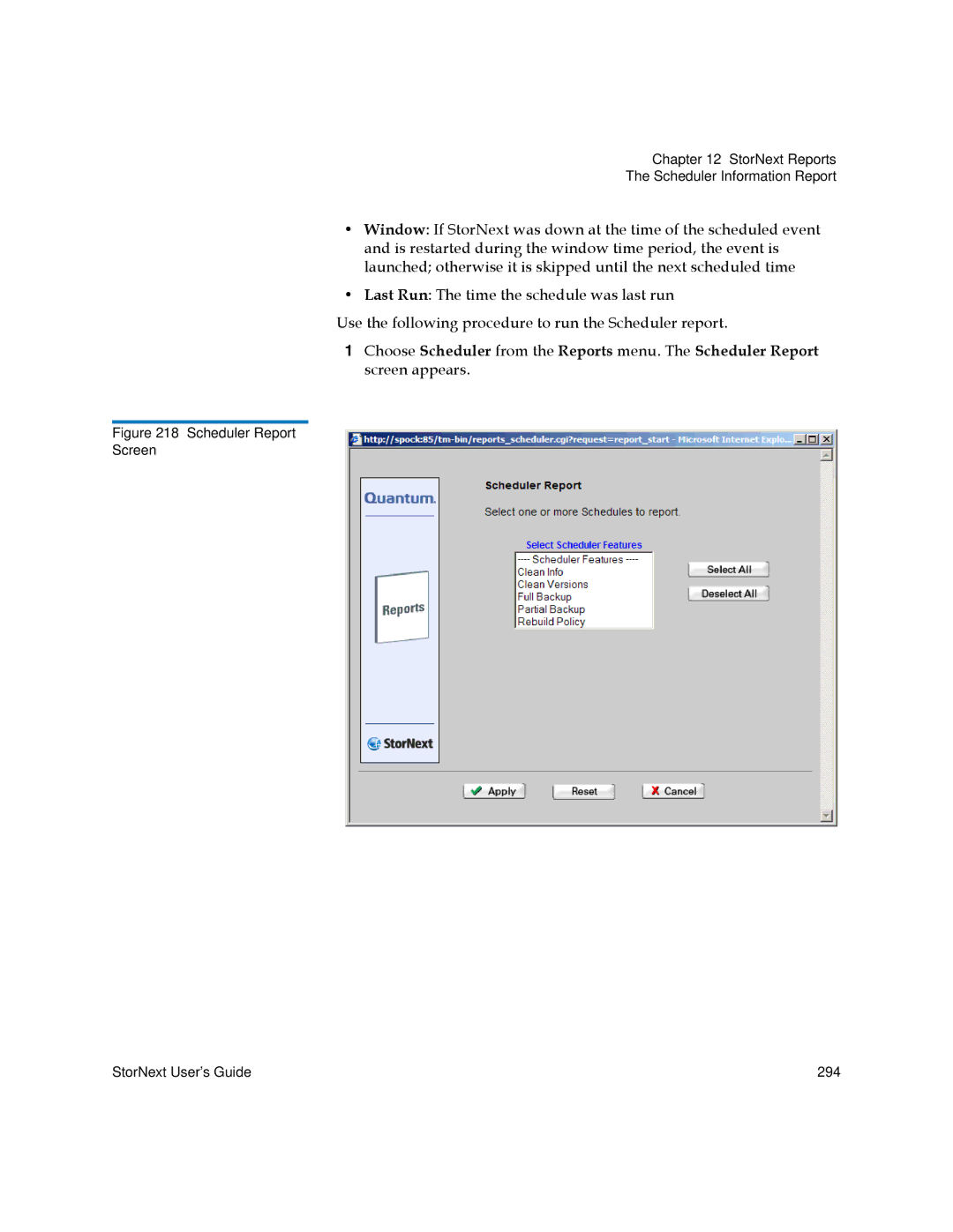 Quantum 3.5.1 manual Scheduler Report Screen StorNext User’s Guide 294 