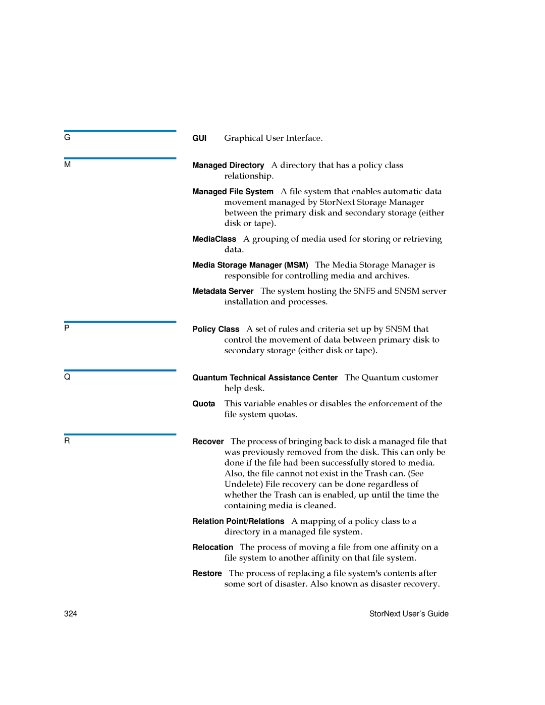 Quantum 3.5.1 manual Quantum Technical Assistance Center The Quantum customer 