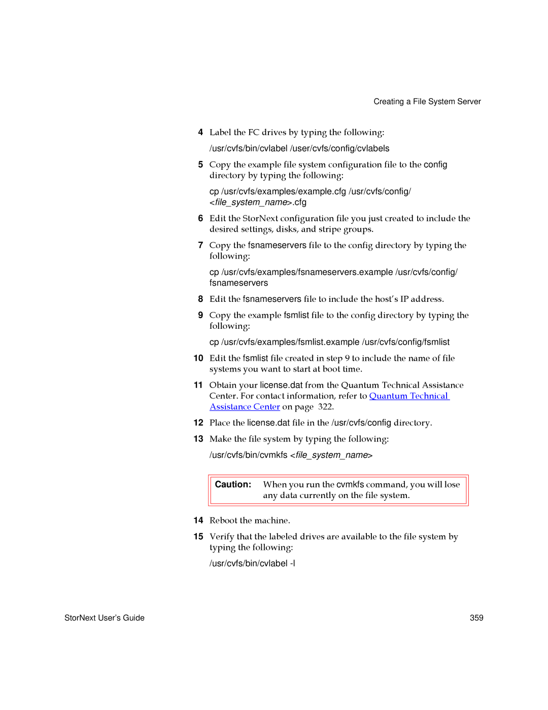 Quantum 3.5.1 manual Label the FC drives by typing the following 