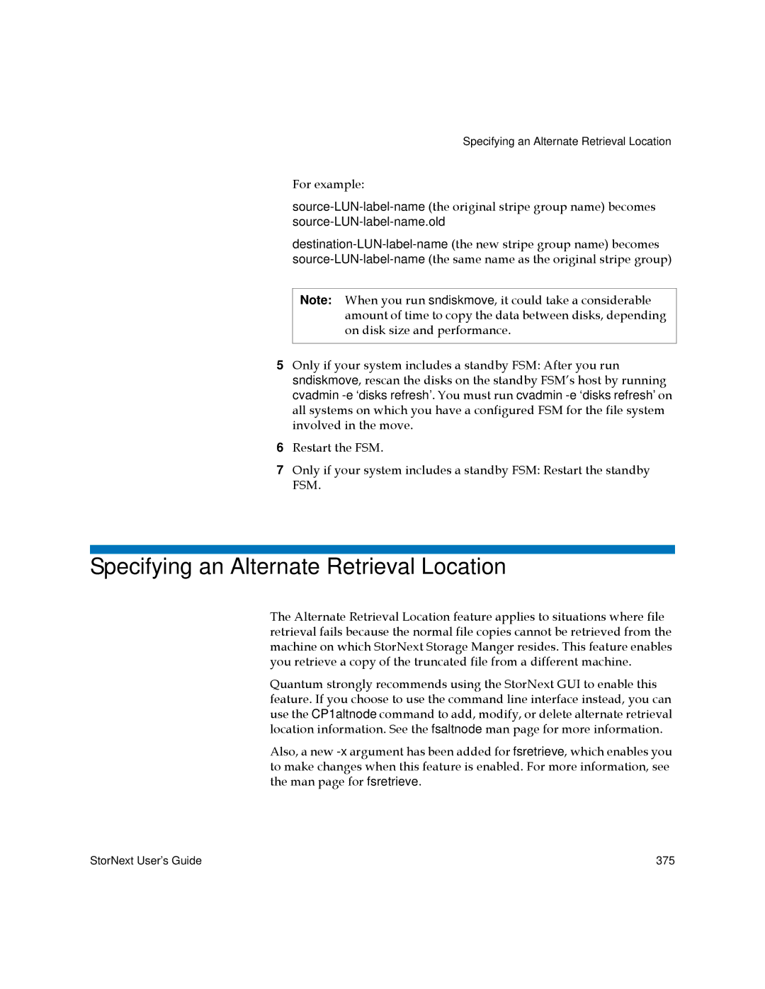 Quantum 3.5.1 manual Specifying an Alternate Retrieval Location 