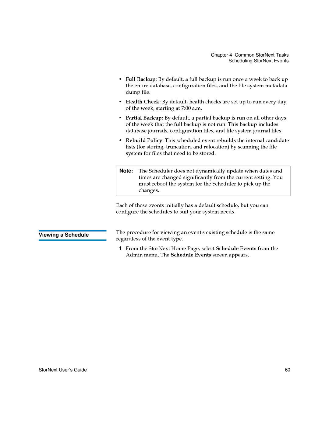 Quantum 3.5.1 manual Viewing a Schedule 