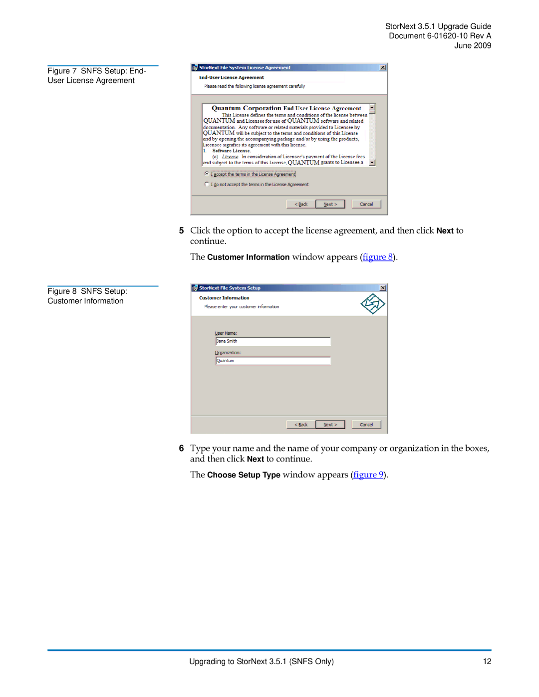 Quantum 3.5.1 manual Snfs Setup End User License Agreement 