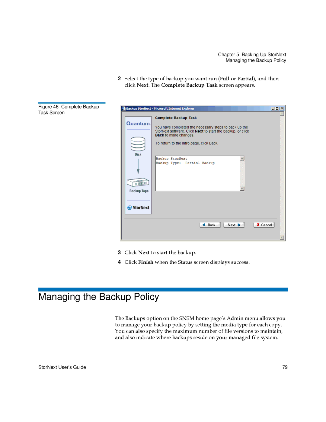 Quantum 3.5.2 manual Managing the Backup Policy, Complete Backup Task Screen 