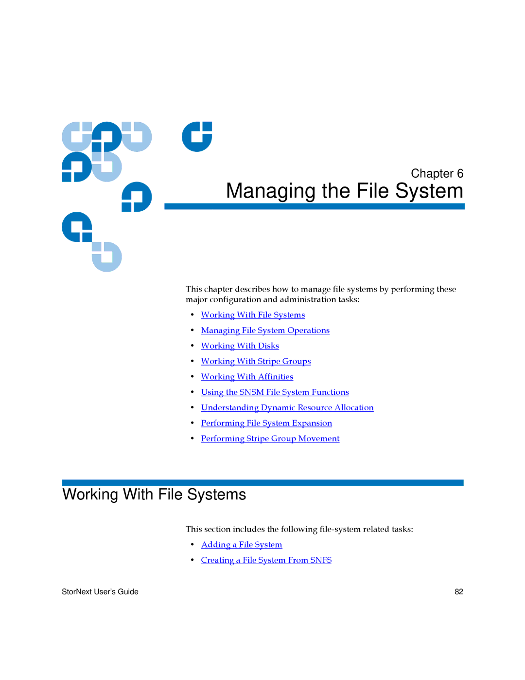 Quantum 3.5.2 manual Managing the File System, Working With File Systems 