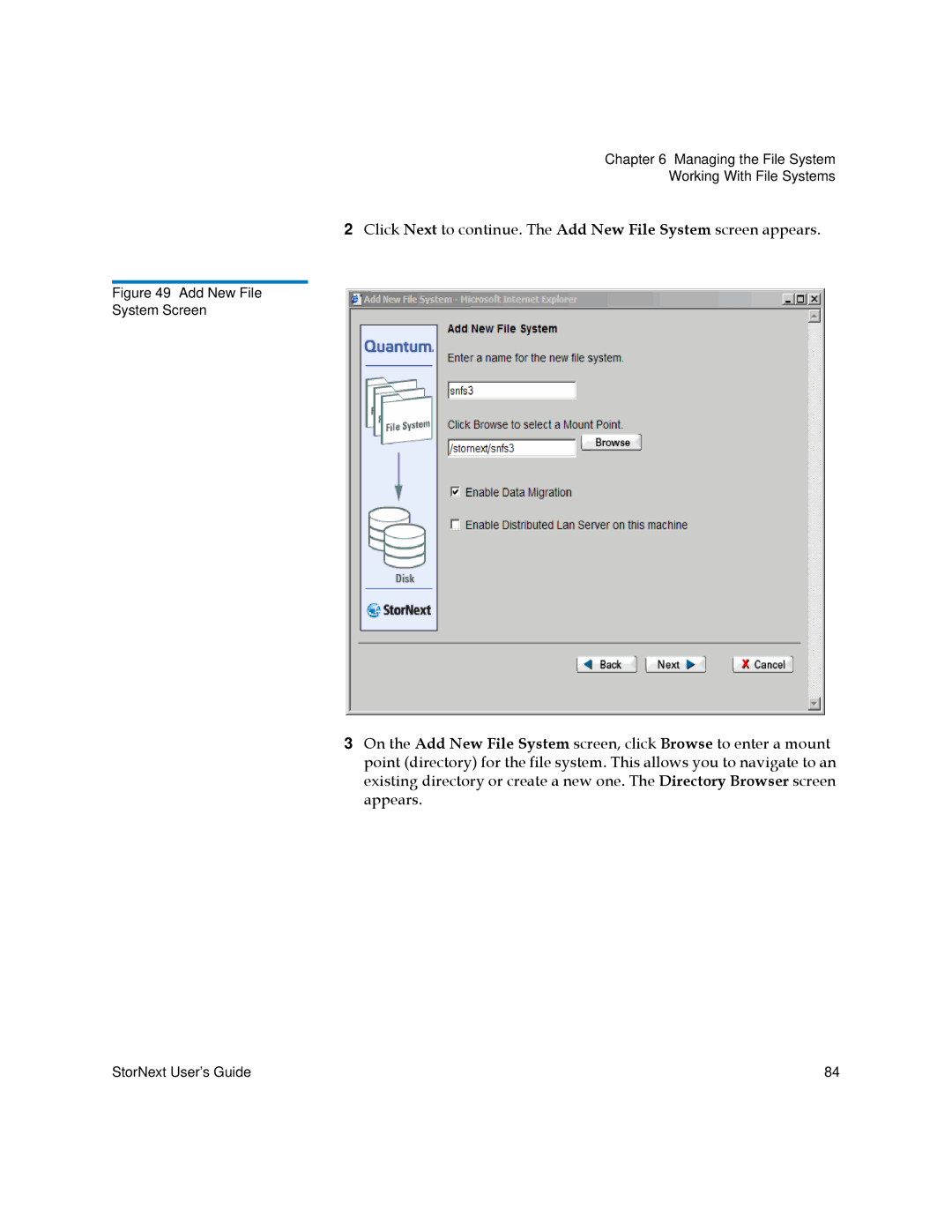 Quantum 3.5.2 manual Add New File System Screen 