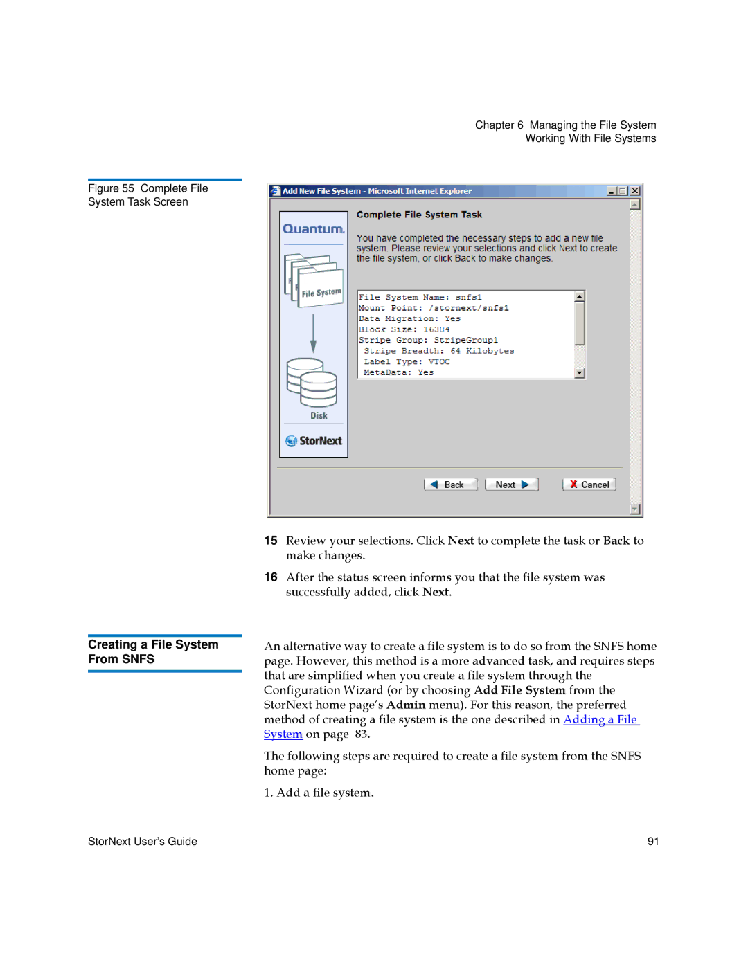 Quantum 3.5.2 manual Creating a File System From Snfs, Complete File System Task Screen 