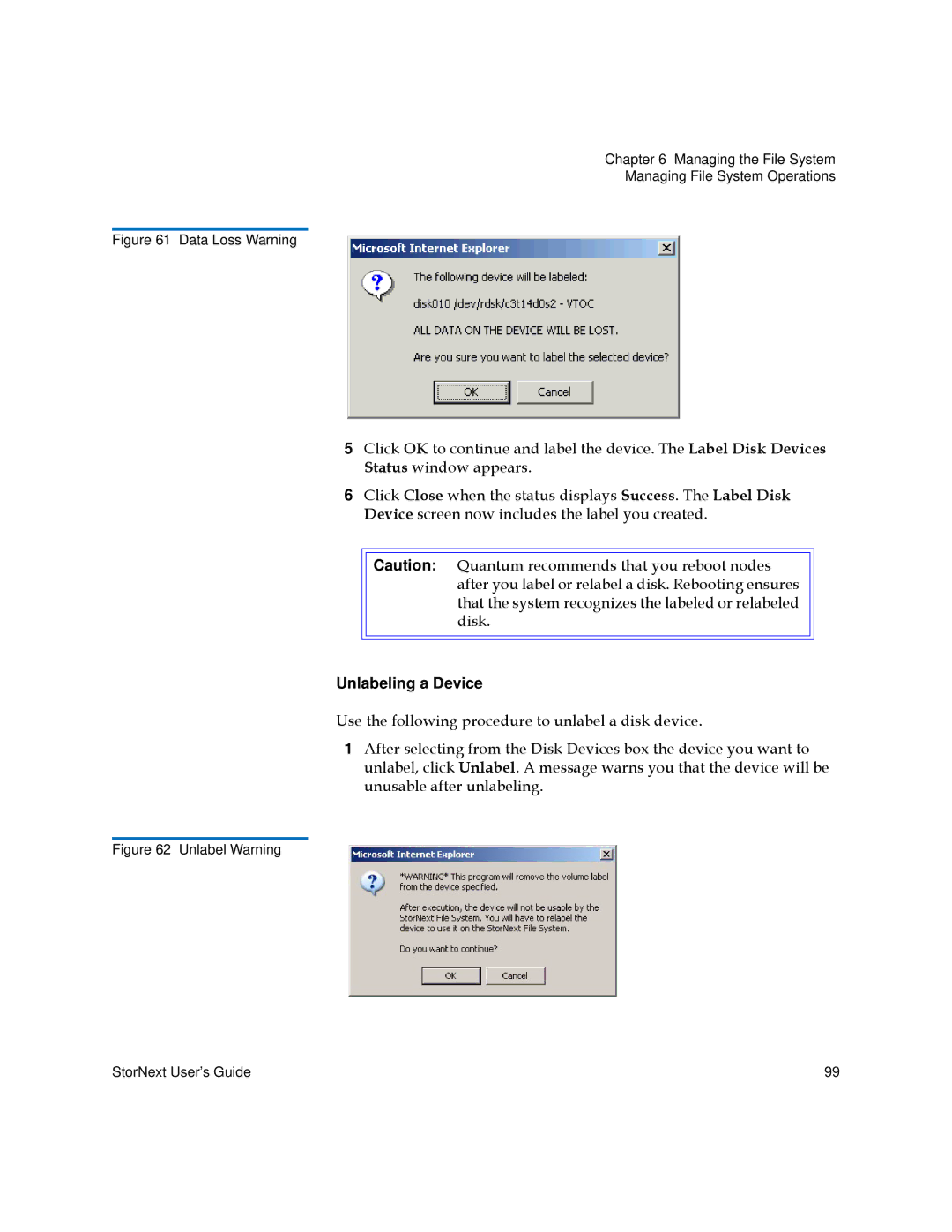 Quantum 3.5.2 manual Unlabeling a Device, Data Loss Warning 