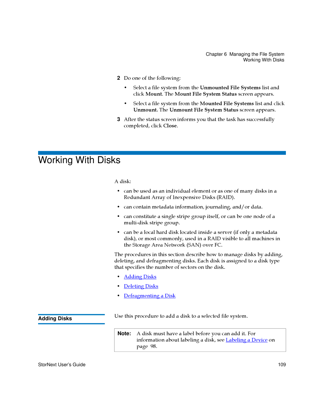 Quantum 3.5.2 manual Working With Disks, Adding Disks, Use this procedure to add a disk to a selected file system 