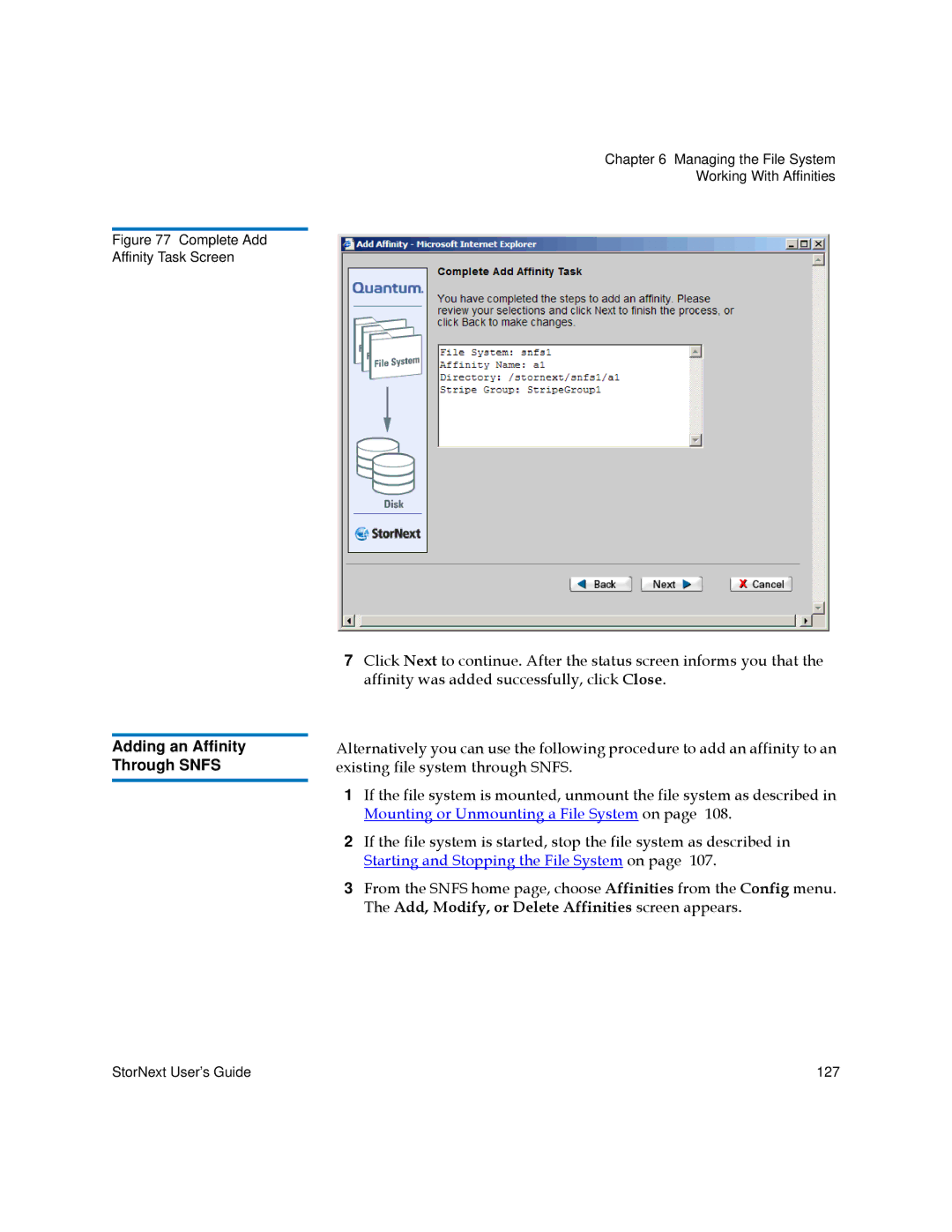 Quantum 3.5.2 manual Adding an Affinity Through Snfs, Complete Add Affinity Task Screen 