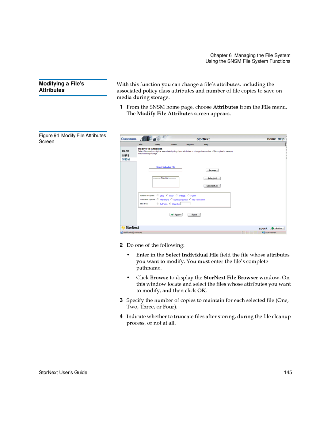 Quantum 3.5.2 manual Modifying a File’s Attributes, Modify File Attributes Screen 