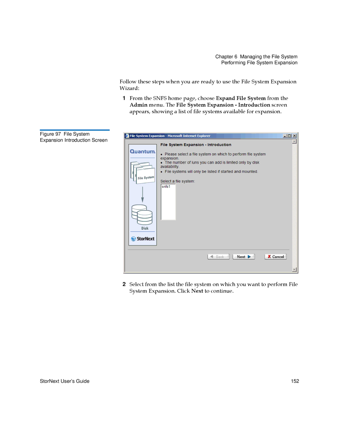 Quantum 3.5.2 manual File System Expansion Introduction Screen 