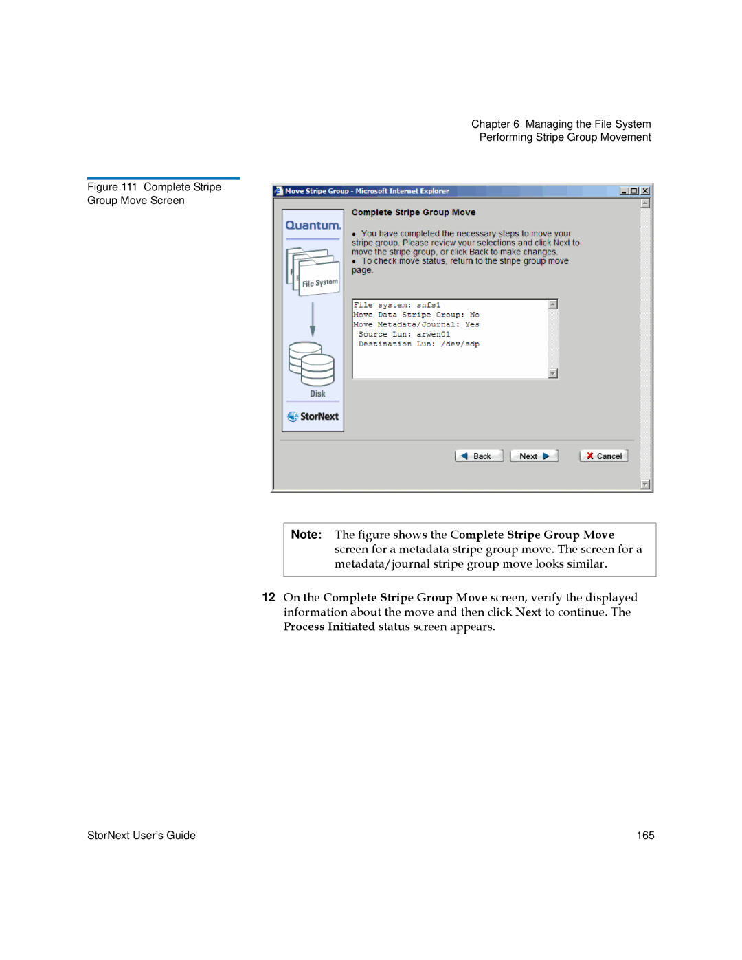 Quantum 3.5.2 manual Complete Stripe Group Move Screen 