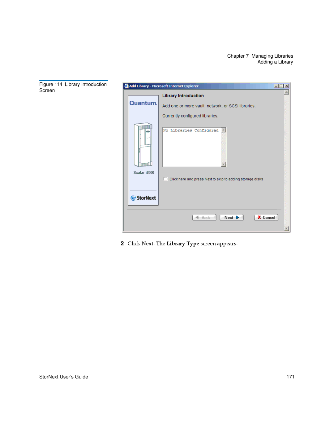 Quantum 3.5.2 manual Click Next. The Library Type screen appears 