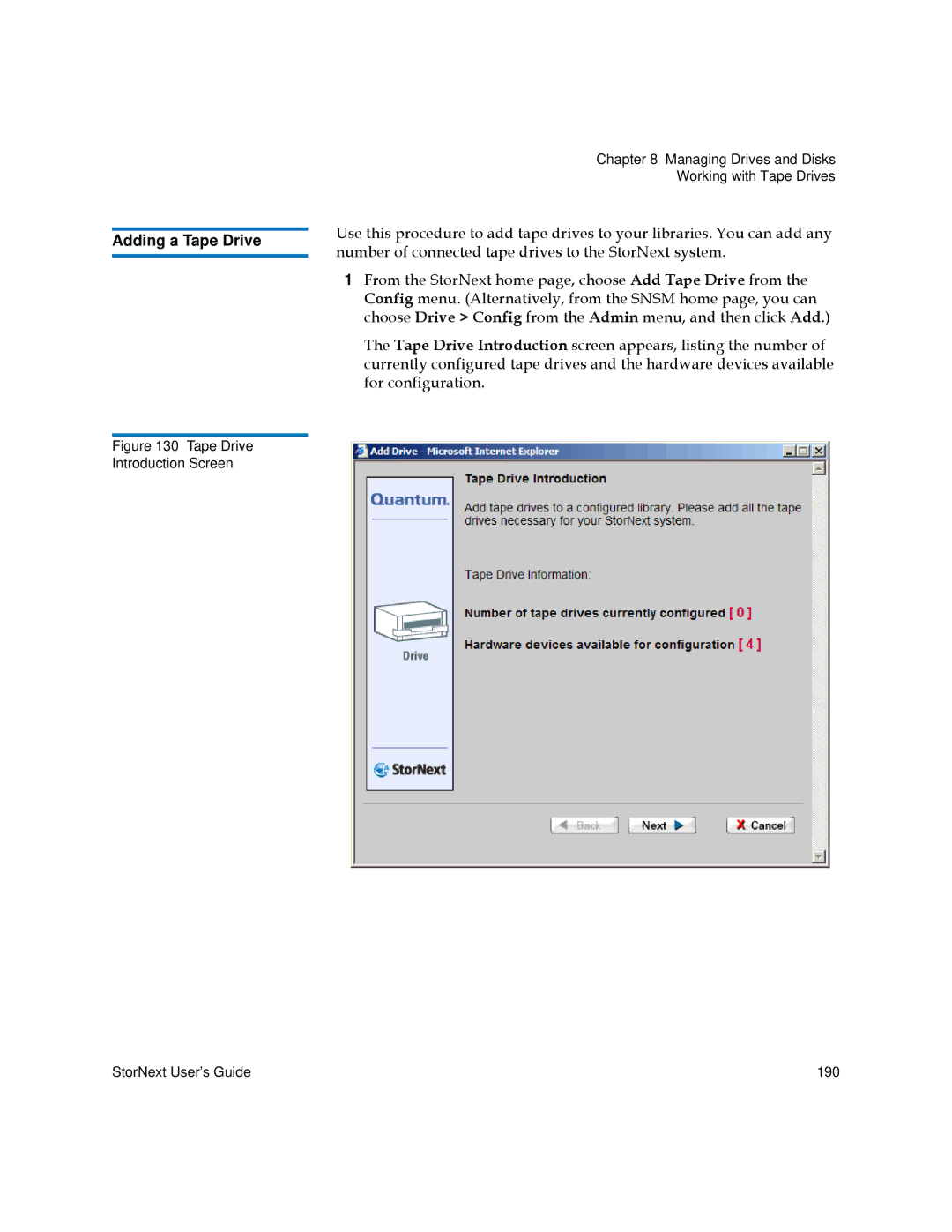 Quantum 3.5.2 manual Adding a Tape Drive 