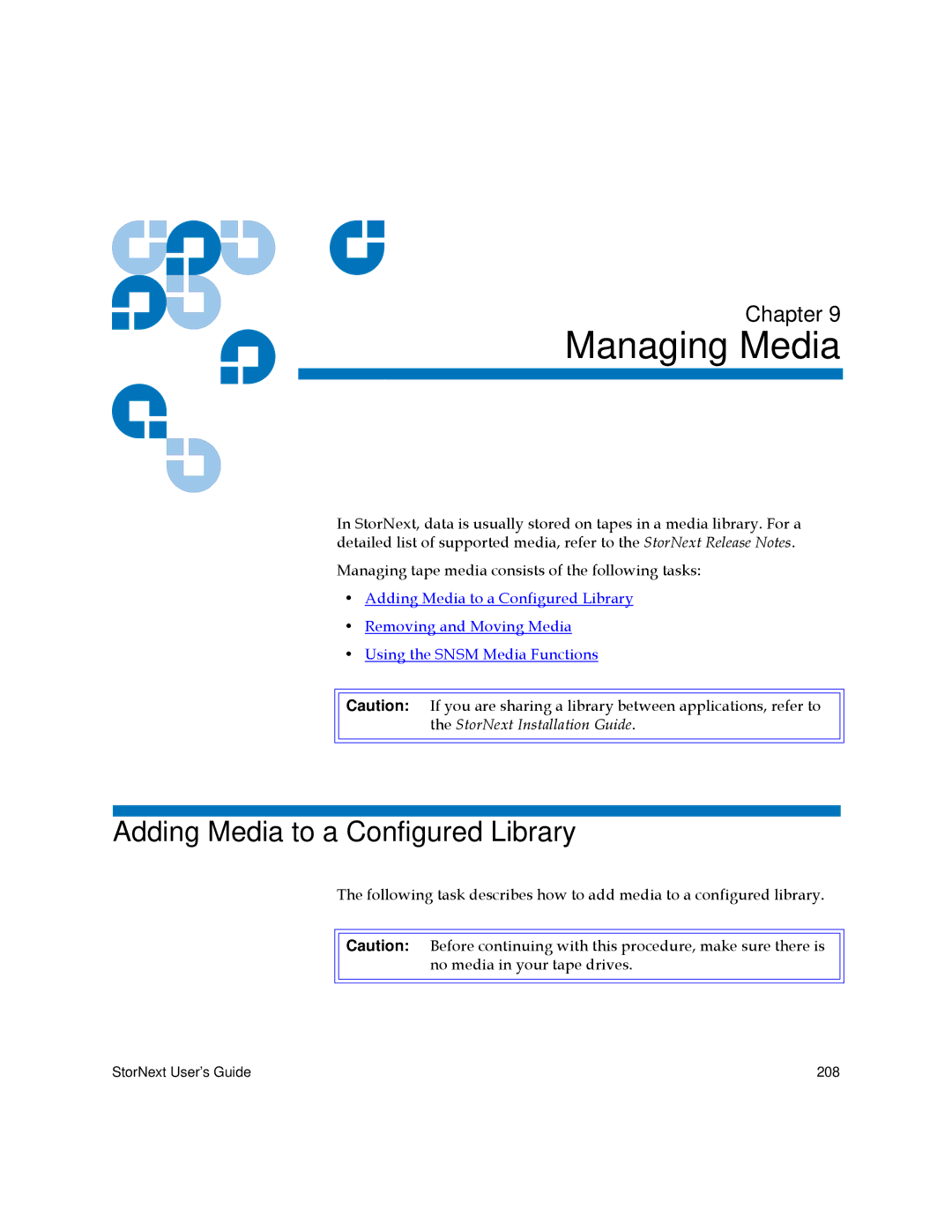 Quantum 3.5.2 manual Managing Media, Adding Media to a Configured Library 