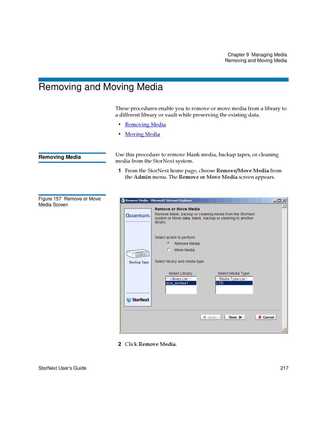 Quantum 3.5.2 manual Removing and Moving Media, Removing Media, Click Remove Media 