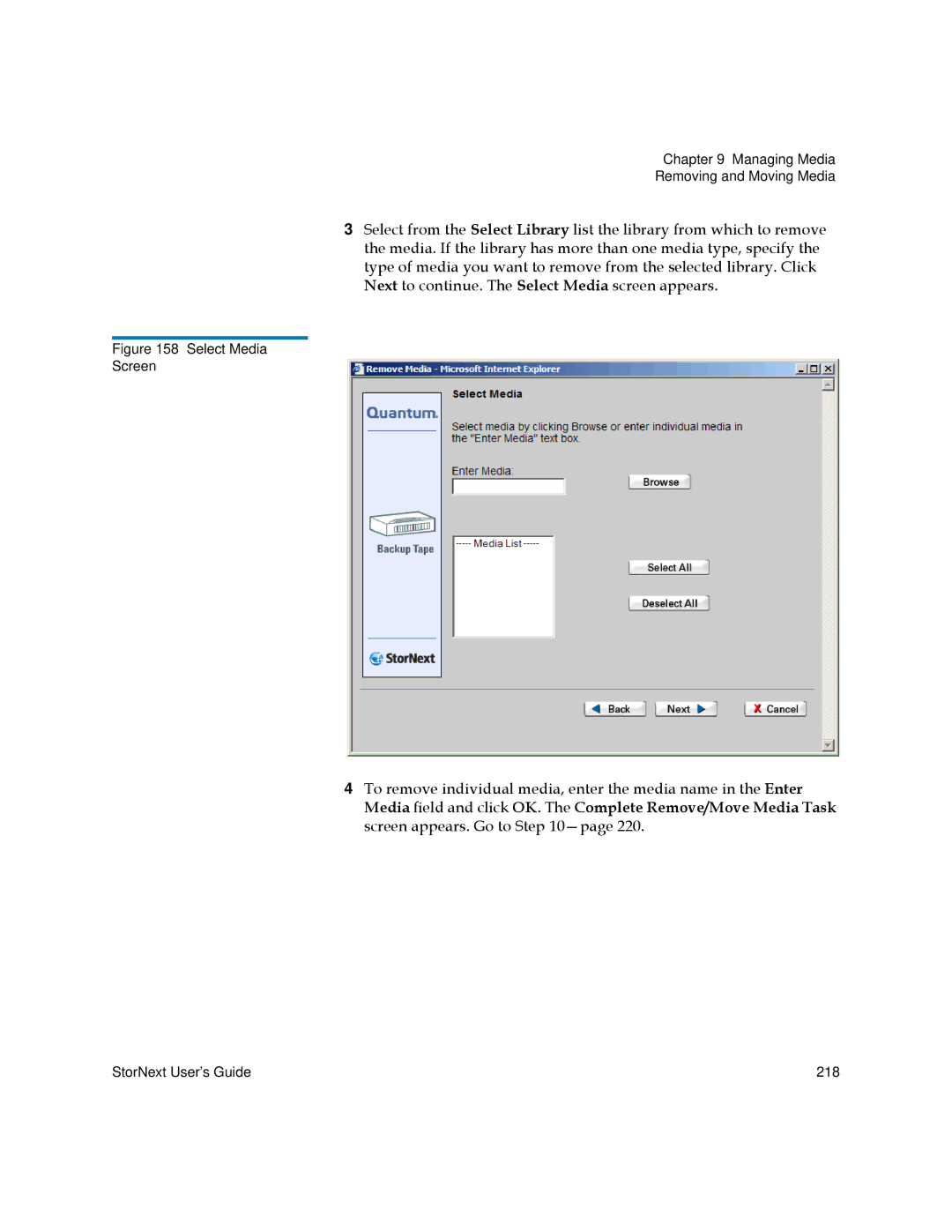 Quantum 3.5.2 manual Select Media Screen 