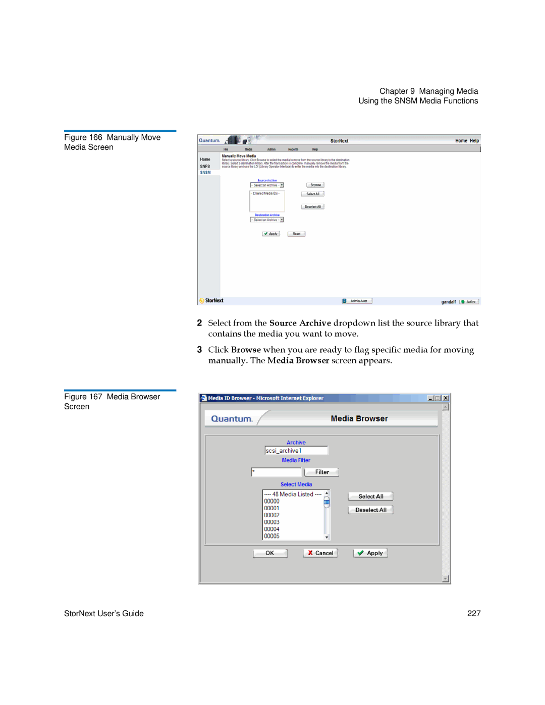 Quantum 3.5.2 manual Manually Move Media Screen 