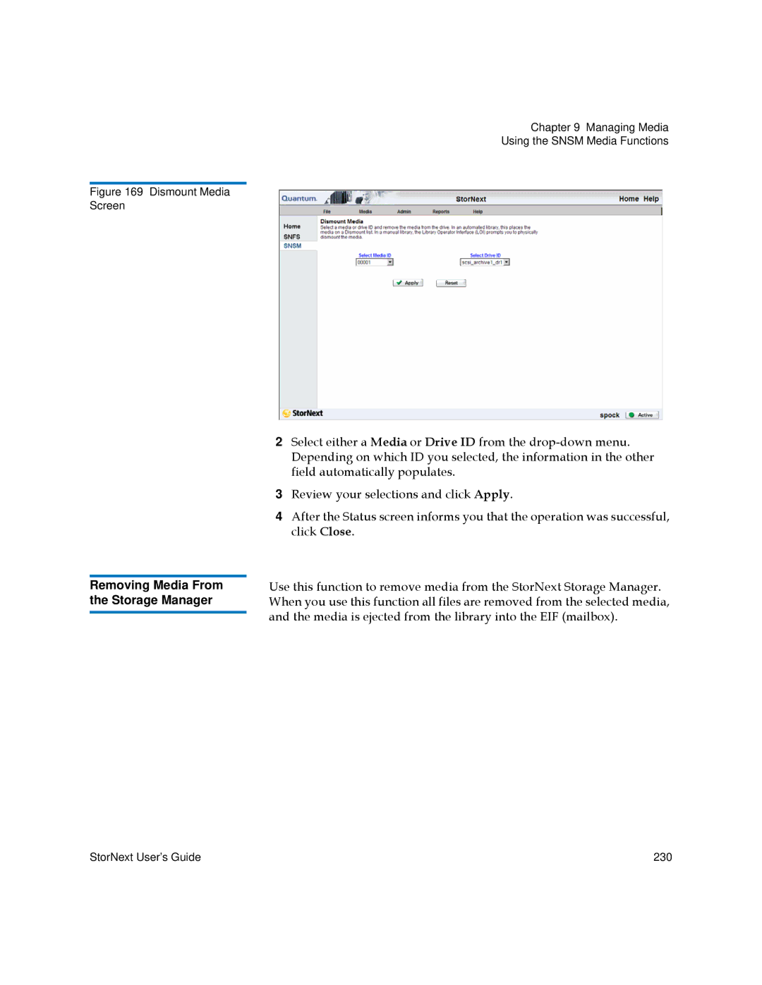 Quantum 3.5.2 manual Removing Media From the Storage Manager, Dismount Media Screen 