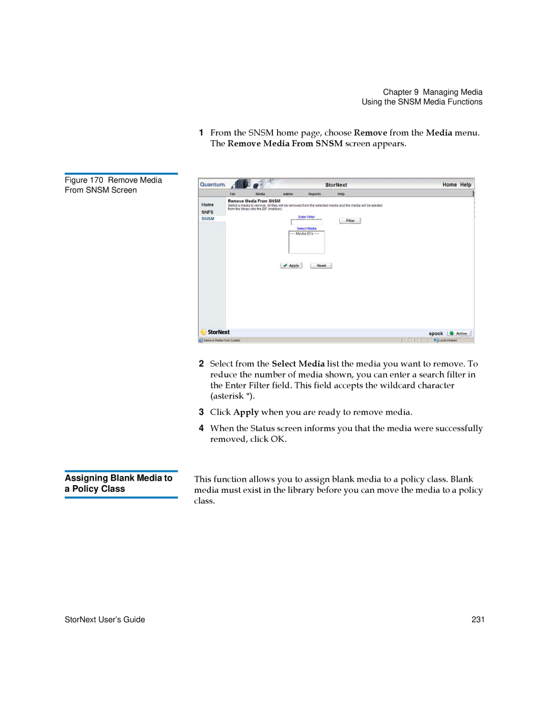 Quantum 3.5.2 manual Assigning Blank Media to a Policy Class, Remove Media From Snsm Screen 