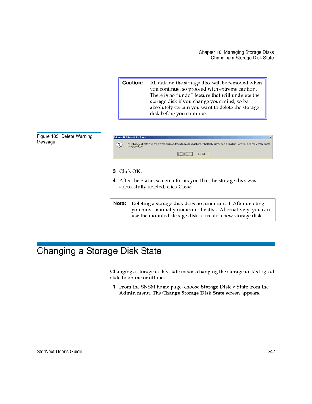 Quantum 3.5.2 manual Changing a Storage Disk State, Delete Warning Message 