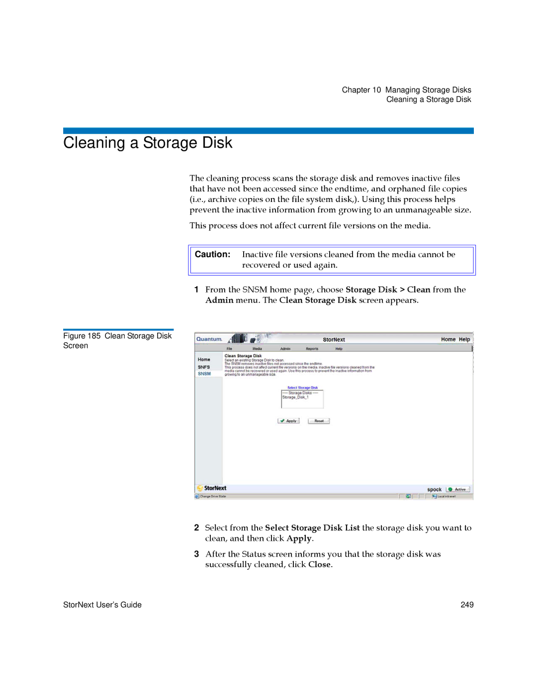 Quantum 3.5.2 manual Cleaning a Storage Disk, Clean Storage Disk Screen 