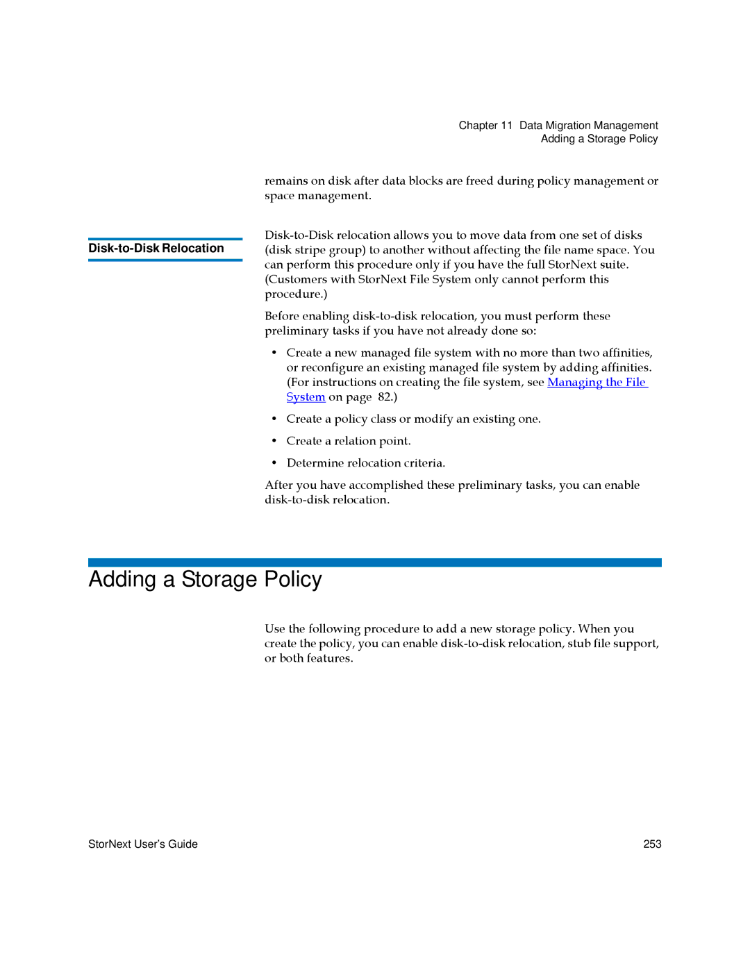 Quantum 3.5.2 manual Adding a Storage Policy 