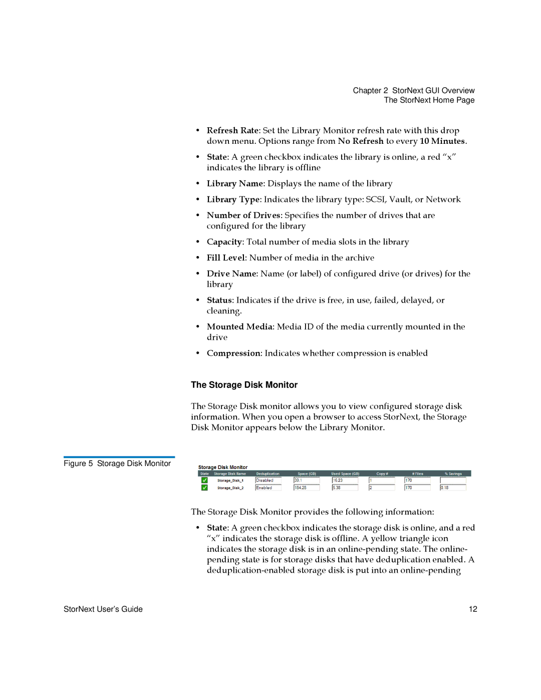 Quantum 3.5.2 manual Storage Disk Monitor 